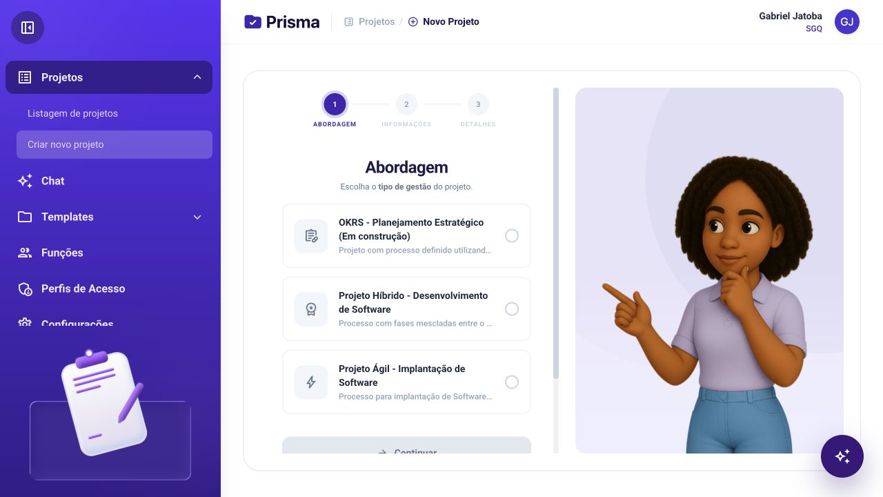 Tela real do Prisma para escolher a abordagem ao criar um projeto